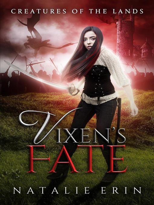 Title details for Vixen's Fate by Natalie Erin - Available
